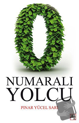 0 Numaralı Yolcu - Pınar Yücel Sarı - Az Kitap - Fiyatı - Yorumları - 