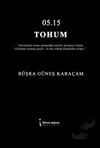 05.15 Tohum - Büşra Güneş Karaçam - İkinci Adam Yayınları - Fiyatı - Y