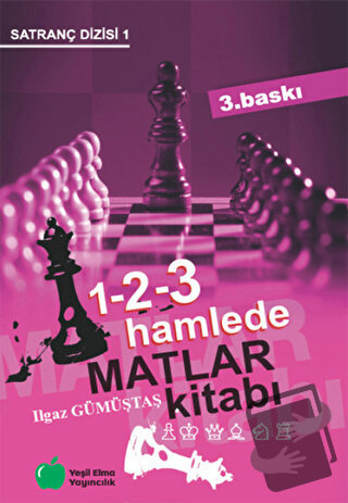 1-2-3 Hamlede Matlar Kitabı - Ilgaz Gümüştaş - Yeşil Elma Yayıncılık -