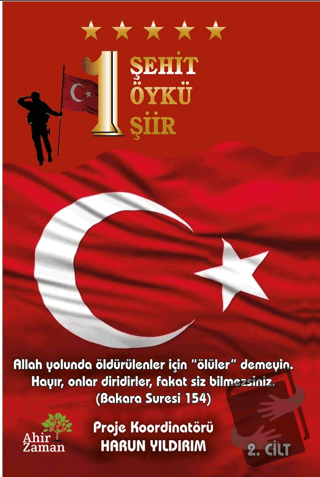 1 Şehit 1 Öykü 1 Şiir - Kolektif - Ahir Zaman - Fiyatı - Yorumları - S