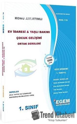 1. Sınıf 1. Yarıyıl Ev İdaresi ve Yaşlı Bakımı Çocuk Gelişimi Ortak De