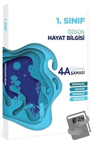 1. Sınıf Hayat Bilgisi Eğitimin 4 Aşaması - Kolektif - Teas Press - Fi