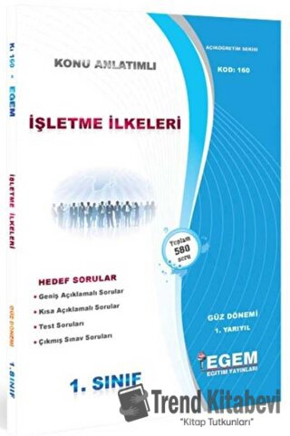 1. Sınıf İşletme İlkeleri Konu Anlatımlı Soru Bankası - Kod 160 Egem E