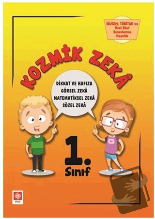 1. Sınıf Kozmik Zeka - Bilsem, Tübitak ve Özel Okul Sınavlarına Hazırl