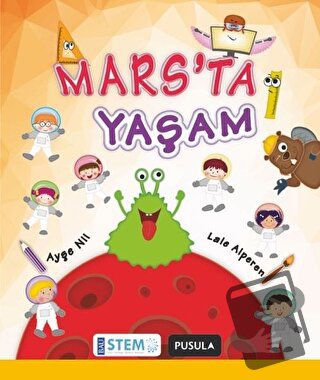 1. Sınıf Marsta Yaşam Hikaye - Ayşe Nil - Pusula Yayıncılık - Fiyatı -