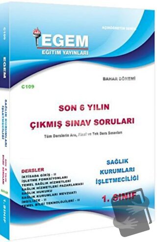 1. Sınıf Sağlık Kurumları İşletmeciliği Bahar Dönemi Çıkmış Sınav Soru