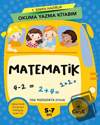 1. Sınıfa Hazırlık Okuma Yazma Kitabım Matematik - Kolektif - Floki Ço