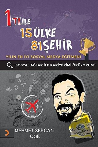 1 TL ile 15 Ülke 81 Şehir - Mehmet Sercan Öğe - Cinius Yayınları - Fiy