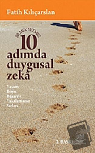 10 Adımda Duygusal Zeka - Fatih Kılıçarslan - Nobel Akademik Yayıncılı