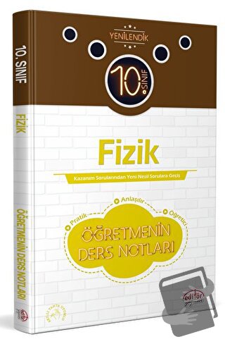 10. Sınıf Fizik Öğretmenin Ders Notları - Kolektif - Editör Yayınevi -