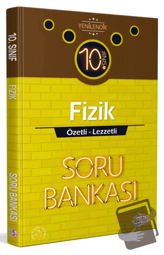 10. Sınıf Fizik Özetli Lezzetli Soru Bankası - Kolektif - Editör Yayın