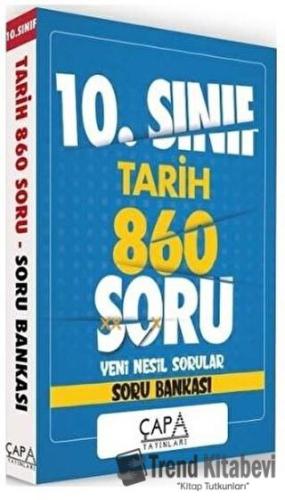 10. Sınıf Tarih Soru Bankası 860 Soru, Kolektif, Çapa Yayınları, Fiyat