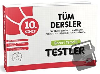 10. Sınıf Tüm Dersler Yeni Nesil Beceri Temelli Testler - Kolektif - E