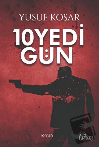 10 Yedi Gün - Yusuf Koşar - Telve Kitap - Fiyatı - Yorumları - Satın A