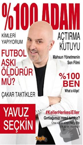 % 100 Adam - Yavuz Seçkin - Sayfa6 Yayınları - Fiyatı - Yorumları - Sa