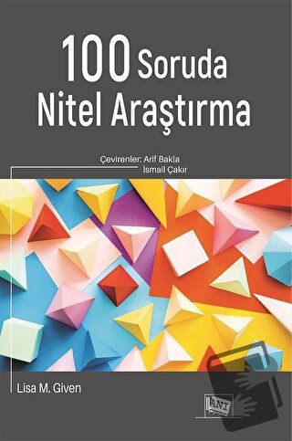 100 Soruda Nitel Araştırma - Lisa M. Given - Anı Yayıncılık - Fiyatı -