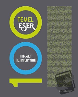 100 Temel Eser - Hikmet Altınkaynak - Doğan Egmont Yayıncılık - Fiyatı