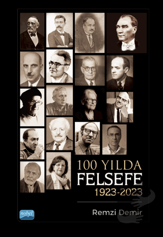 100 Yılda Felsefe (1923-2023) - Remzi Demir - Nobel Akademik Yayıncılı