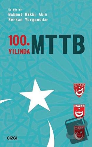 100. Yılında MTTB - Mahmut Hakkı Akın - Çizgi Kitabevi Yayınları - Fiy