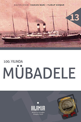 100. Yılında Mübadele (Ciltli) - Kolektif - Ihlamur - Fiyatı - Yorumla