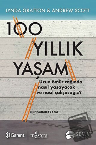 100 Yıllık Yaşam - Andrew Scott - Scala Yayıncılık - Fiyatı - Yorumlar