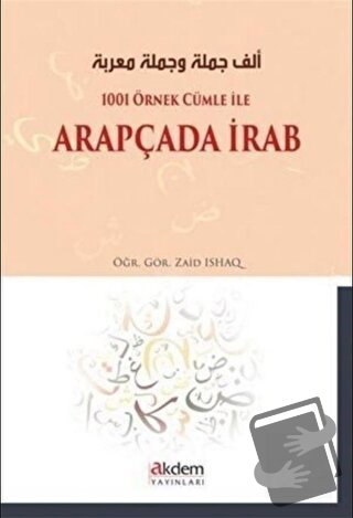 1001 Örnek Cümle İle Arapçada İrab - Zaid Ishaq - Akdem Yayınları - Fi