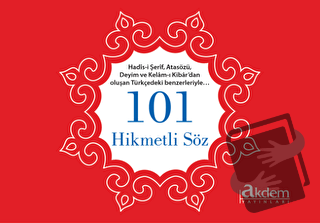 101 Hikmetli Söz - Kolektif - Akdem Yayınları - Fiyatı - Yorumları - S