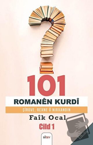 101 Romanen Kurdi - Cild 1 - Faik Öcal - Sitav Yayınevi - Fiyatı - Yor