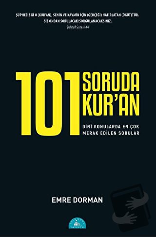 101 Soruda Kur'an - Emre Dorman - İstanbul Yayınevi - Fiyatı - Yorumla