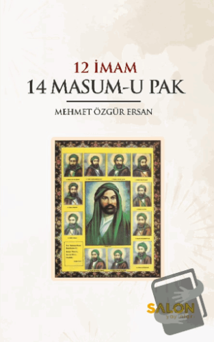 12 İmam 14 Masum-u Pak - Mehmet Özgür Ersan - Salon Yayınları - Fiyatı