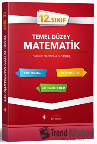 12. Sınıf Matematik Temel Düzey Tek Kitap, Kolektif, Sonuç Yayınları, 