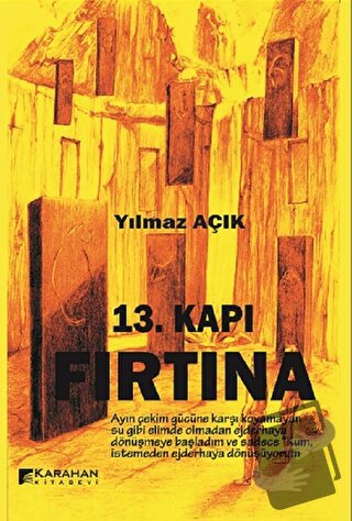 13. Kapı Fırtına - Yılmaz Açık - Karahan Kitabevi - Fiyatı - Yorumları