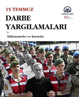 15 Temmuz Darbe Yargılamaları - Kolektif - Anadolu Ajansı - Fiyatı - Y