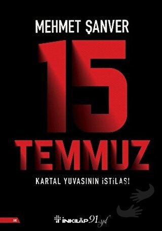 15 Temmuz - Mehmet Şanver - İnkılap Kitabevi - Fiyatı - Yorumları - Sa