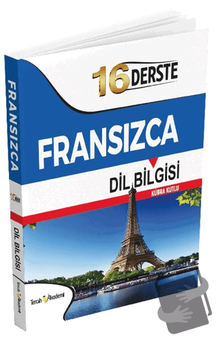 16 Derste Fransızca Dilbilgisi - Kübra Kutlu - Tercih Akademi Yayınlar