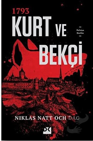 1793 Kurt ve Bekçi - Niklas Natt Och Dag - Doğan Kitap - Fiyatı - Yoru