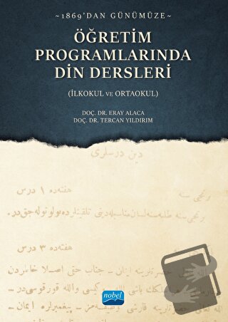 1869'dan Günümüze Öğretim Programlarında Din Dersleri - Tercan Yıldırı