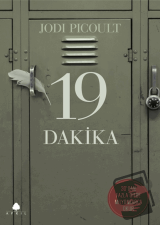 19 Dakika - Jodi Picoult - April Yayıncılık - Fiyatı - Yorumları - Sat