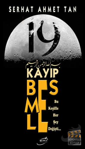 19 Kayıp Besmele - Serhat Ahmet Tan - Şira Yayınları - Fiyatı - Yoruml