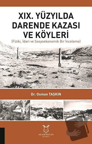 19. Yüzyılda Darende Kazası ve Köyleri - Osman Taşkın - Akademisyen Ki