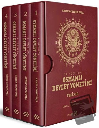 19. Yüzyılda Osmanlı Devlet Yönetimi - Tezakir (4 Kitap Takım) - Ahmed