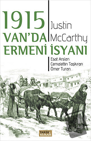 1915 Van'da Ermeni İsyanı - Cemalettin Taşkıran - Tarih ve Kuram Yayın