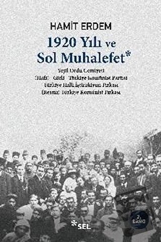 1920 Yılı ve Sol Muhalefet - Hamit Erdem - Sel Yayıncılık - Fiyatı - Y