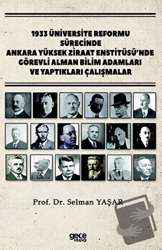 1933 Üniversite Reformu Sürecinde Ankara Yüksek Ziraat Enstitüsü’nde G