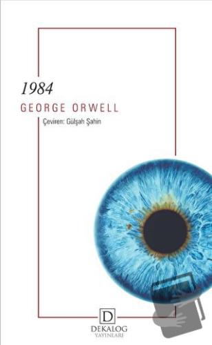 1984 - George Orwell - Dekalog Yayınları - Fiyatı - Yorumları - Satın 