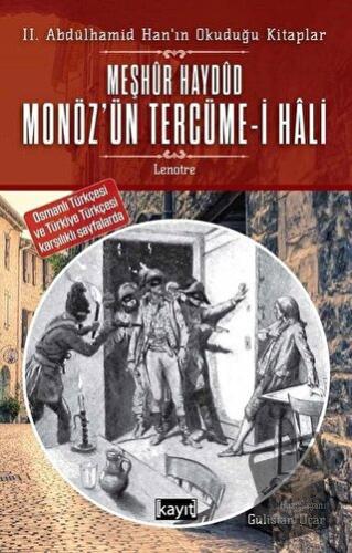 2. Abdülhamid Han’ın Okuduğu Kitaplar Meşhur Haydud Monöz’ün (Moneuse)