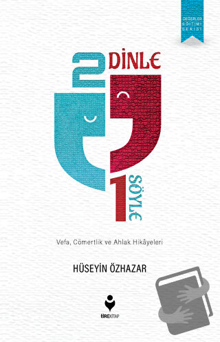 2 Dinle 1 Söyle - Hüseyin Özhazar - Tire Kitap - Fiyatı - Yorumları - 