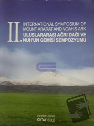 2. International Symposium of Mount Ararat and Noah's Ark - 2. Uluslar