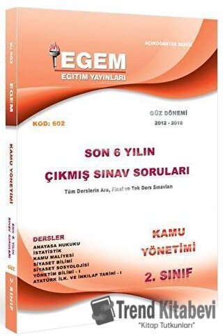 2. Sınıf 3. Yarıyıl Kamu Yönetimi Son 6 Yılın Çıkmış Sınav Soruları (K