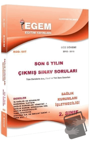 2. Sınıf 3. Yarıyıl Sağlık Kurumları İşletmeciliği Son 6 Yılın Çıkmış 